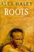 Roots by Alex Haley